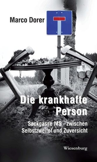 Die krankhafte Person