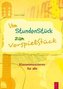 Vom StundenStück zum VorspielStück