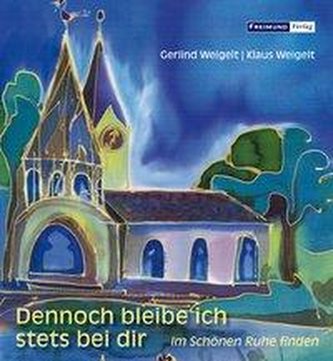 Dennoch bleibe ich stets bei dir