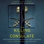 The Killing in the Consulate