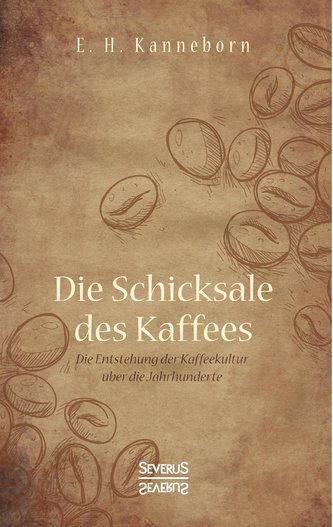 Schicksale des Kaffees
