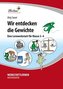 Wir entdecken die Gewichte (PR)