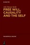 Free Will, Causality and the Self