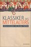 Klassiker des Mittelalters
