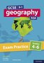 GCSE 9-1 Geography AQA: Exam Practice: Grades 4-6