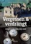 Vergessen & verdrängt