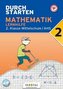 Durchstarten 2. Klasse - Mathematik Mittelschule/AHS - Lernhilfe