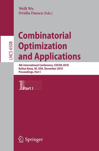 Combinatorial Optimization and Applications