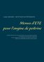 Menus d'été pour l'angine de poitrine