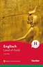 Land of Gold. Lektüre mit Audios online