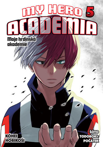 Moje hrdinská akademie 5 - Šóto Todoroki: Počátek