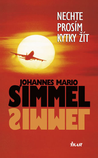 Nechte prosím kytky žít Nechte prosím kytky žít