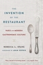 The Invention of the Restaurant