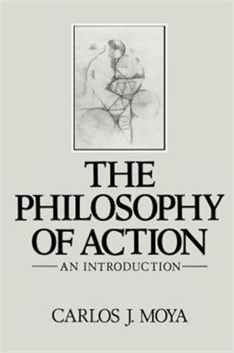 The Philosophy of Action