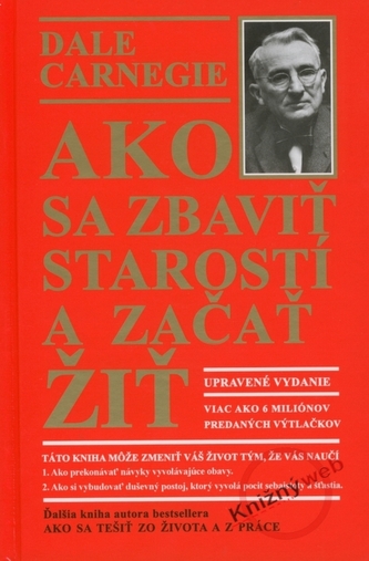 Ako sa zbaviť starostí a začať žiť