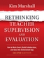 Rethinking Teacher Supervision and Evaluation