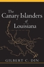 The Canary Islanders of Louisiana