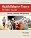 Health Behavior Theory For Public Health