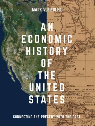An Economic History of the United States