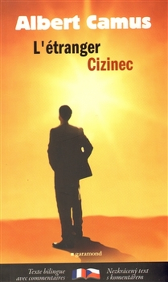 Cizinec / L´ étranger Cizinec / L´ étranger