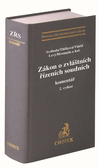 Zákon o zvláštních řízeních soudních. Komentář (2.vydání)