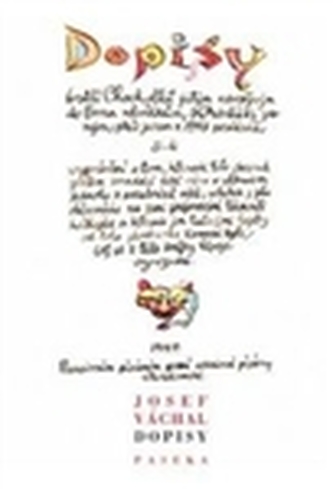 Dopisy bratří Chocholků jistým nevážným do Brna mladíkům Kabrňáky zvaným, před jarem 1947 posílané