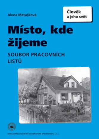 Místo, kde žijeme Pracovní sešit