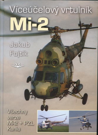 Víceúčelový vrtulník Mi-2 Víceúčelový vrtulník Mi-2