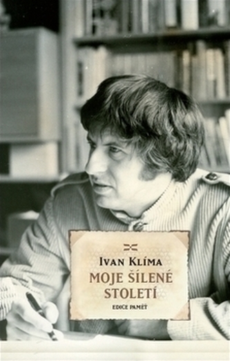 Moje šílené století