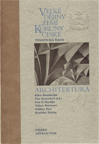 Velké dějiny zemí Koruny české Architektura