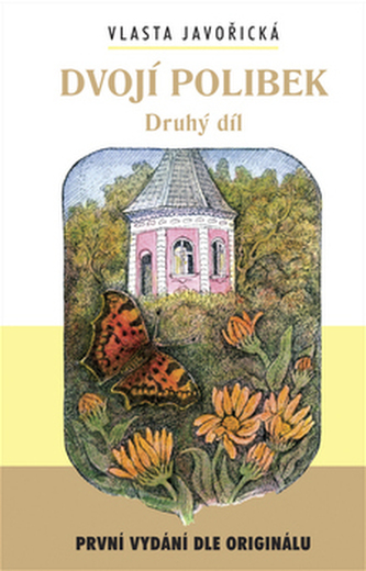 Dvojí polibek 2.díl