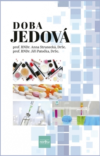 Doba jedová Anna Strunecká