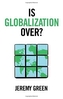 Is Globalization Over?