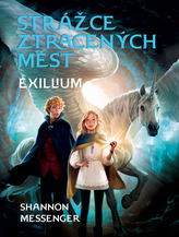 Exillium (Strážce ztracených měst 2)