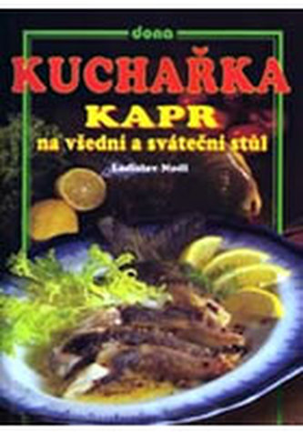 Kuchařka Kapr na všední a sváteční stůl