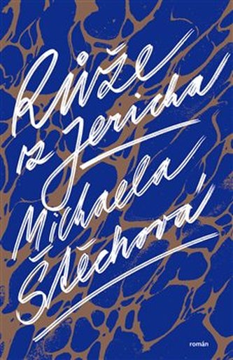 Růže z Jericha Růže z Jericha