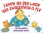I Know an Old Lady Who Swallowed a Fly