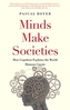 Minds Make Societies