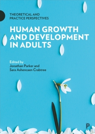 Human Growth and Development in Adults