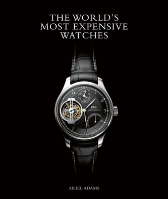 World's Most Expensive Watches