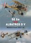 SE 5a Vs Albatros D V