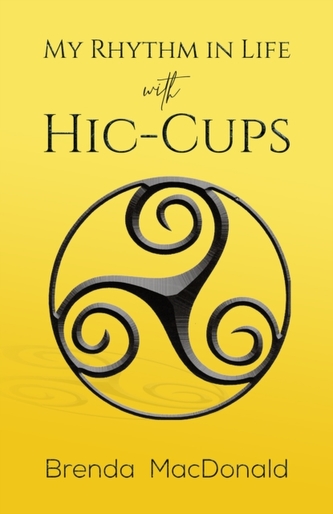 MY RHYTHM IN LIFE WITH HICCUPS MY RHYTHM IN LIFE WITH HICCUPS