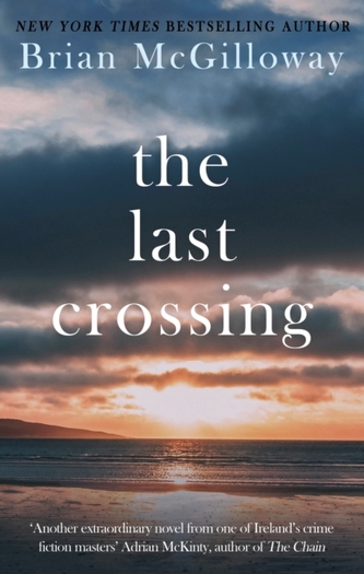 The Last Crossing