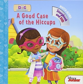 DOC MCSTUFFINS A GOOD CASE OF THE HICCUP