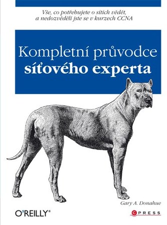 Kompletní průvodce síťového experta