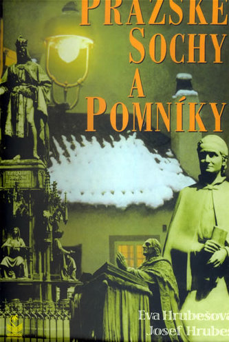 Pražské sochy a pomníky