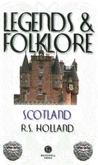 Legends & Folklore Scotland