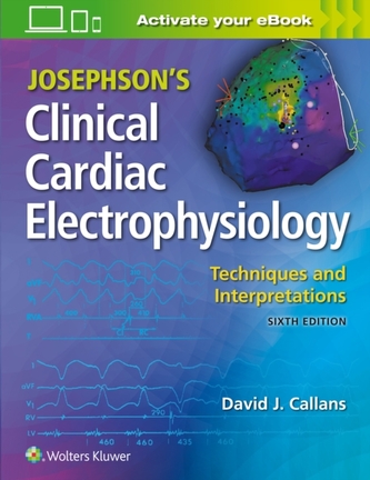 Josephson's Clinical Cardiac Electrophysiology