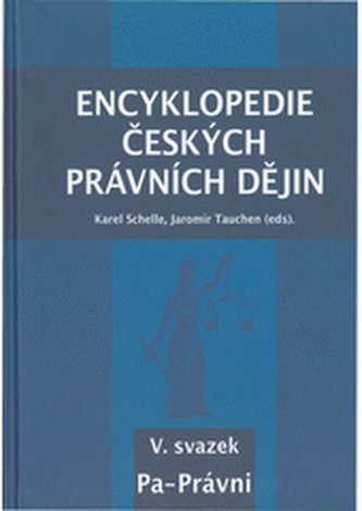 Encyklopedie českých právních dějin, V. svazek Pa-Právni
