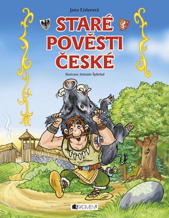 Staré pověsti české – pro děti